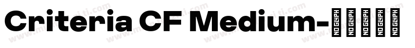 Criteria CF Medium字体转换